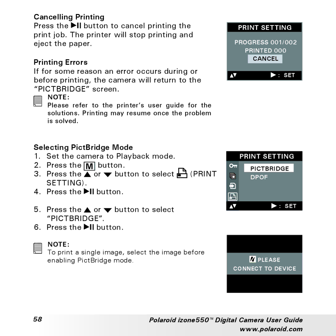 Polaroid izone550 manual Cancelling Printing, Printing Errors, Selecting PictBridge Mode 