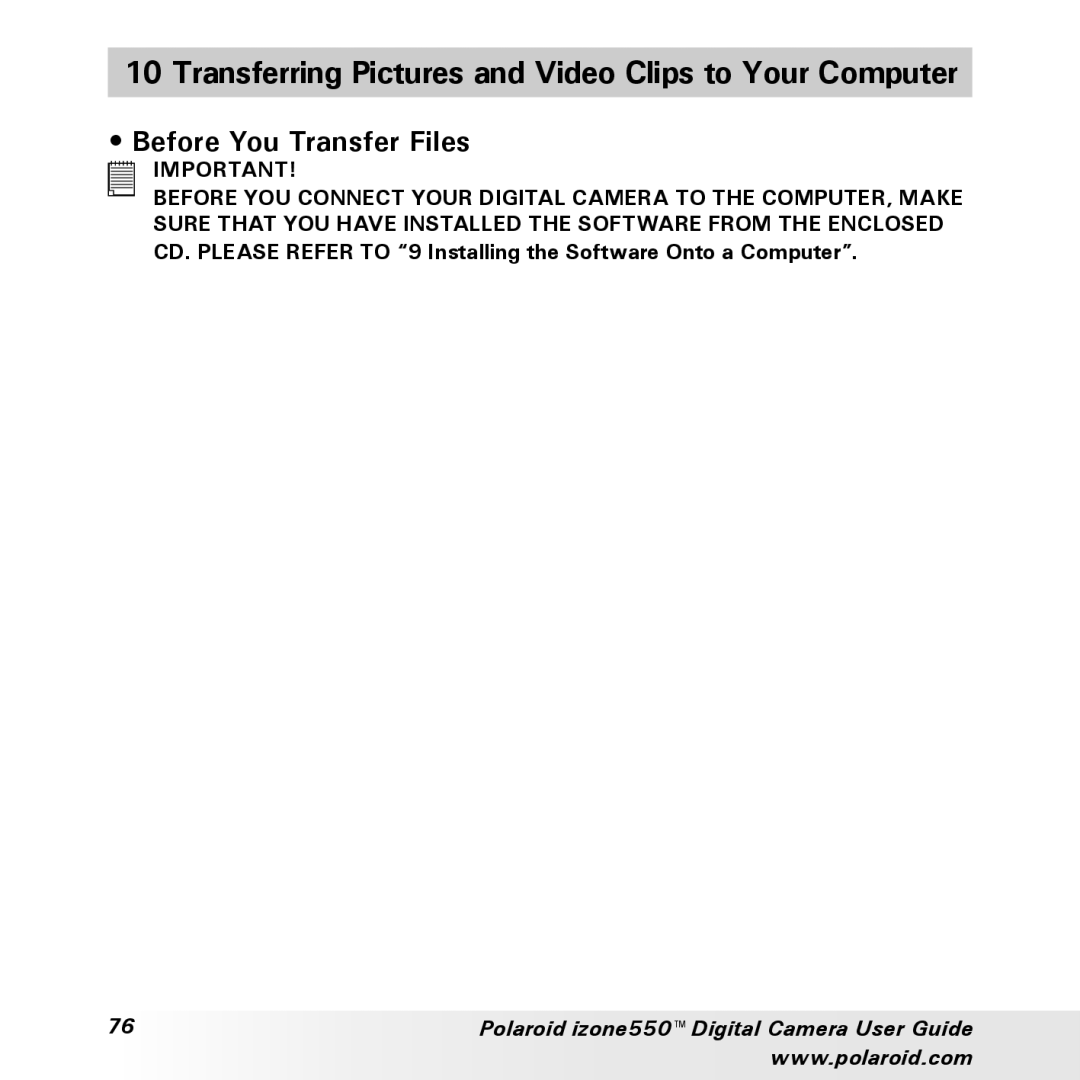 Polaroid izone550 manual Transferring Pictures and Video Clips to Your Computer, Before You Transfer Files 