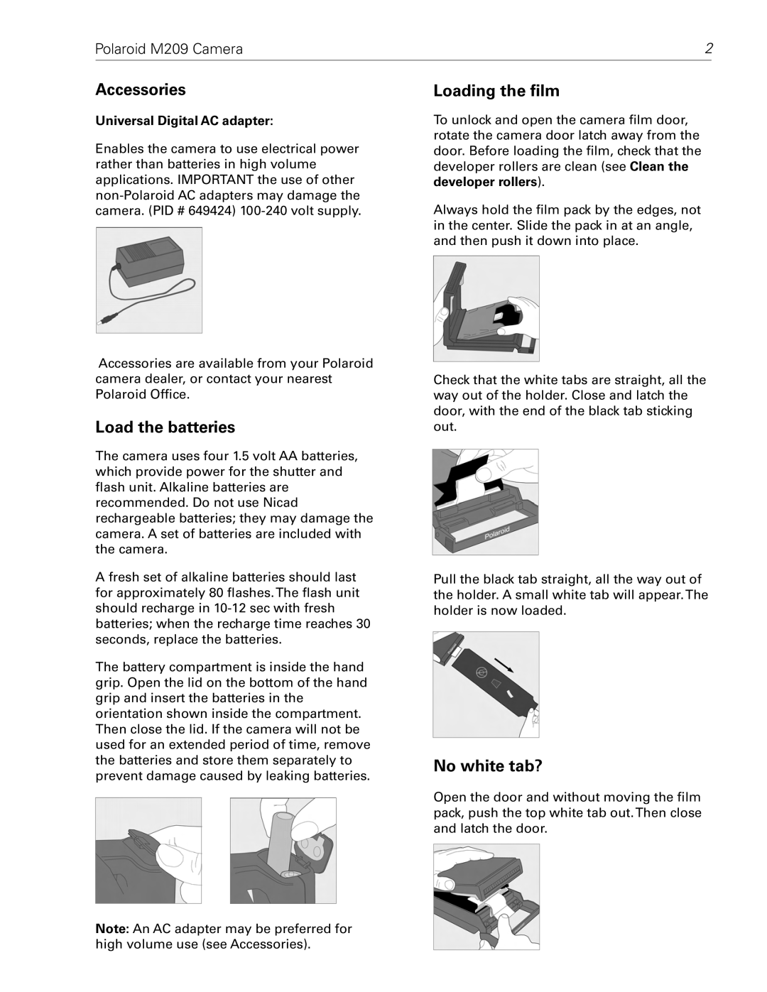 Polaroid M209 manual Accessories, Load the batteries, Loading the ﬁlm, No white tab?, Universal Digital AC adapter 