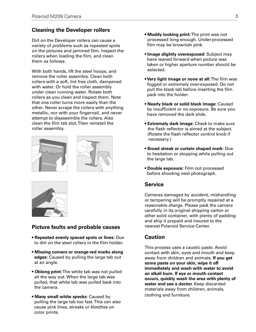 Polaroid M209 manual Cleaning the Developer rollers, Picture faults and probable causes, Service 