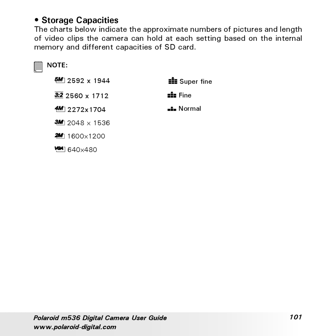 Polaroid m536 manual Storage Capacities 