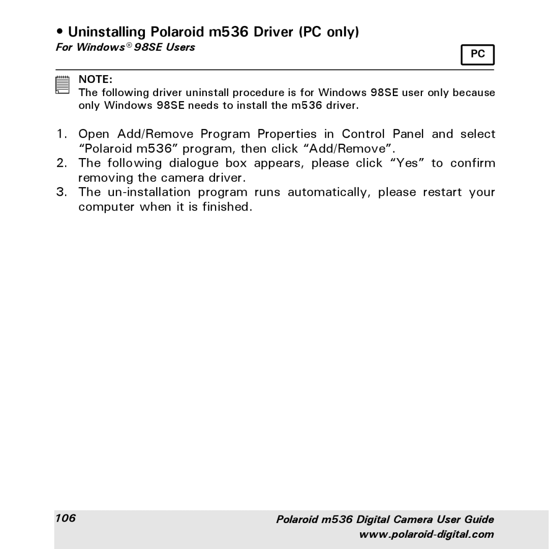 Polaroid manual Uninstalling Polaroid m536 Driver PC only, For Windows 98SE Users 