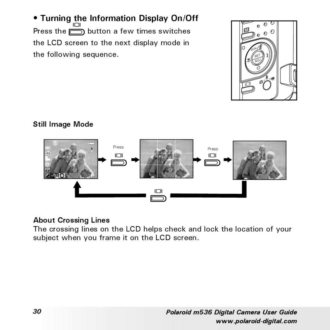 Polaroid m536 manual Turning the Information Display On/Off, Still Image Mode 