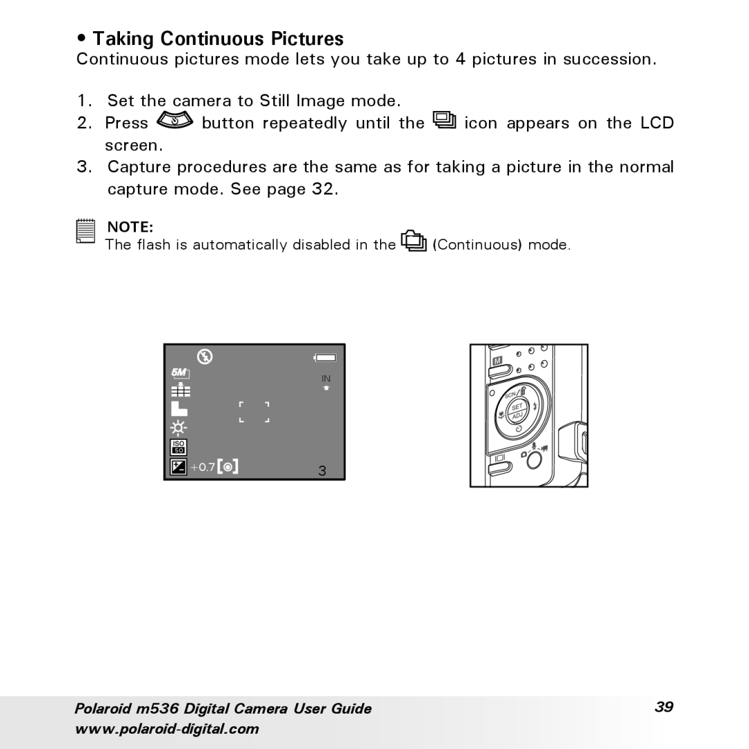 Polaroid m536 manual Taking Continuous Pictures 