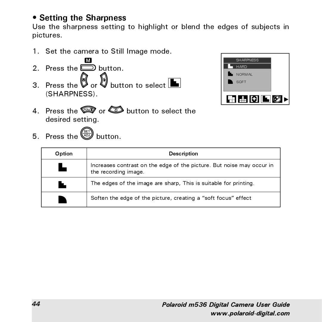 Polaroid m536 manual Setting the Sharpness 