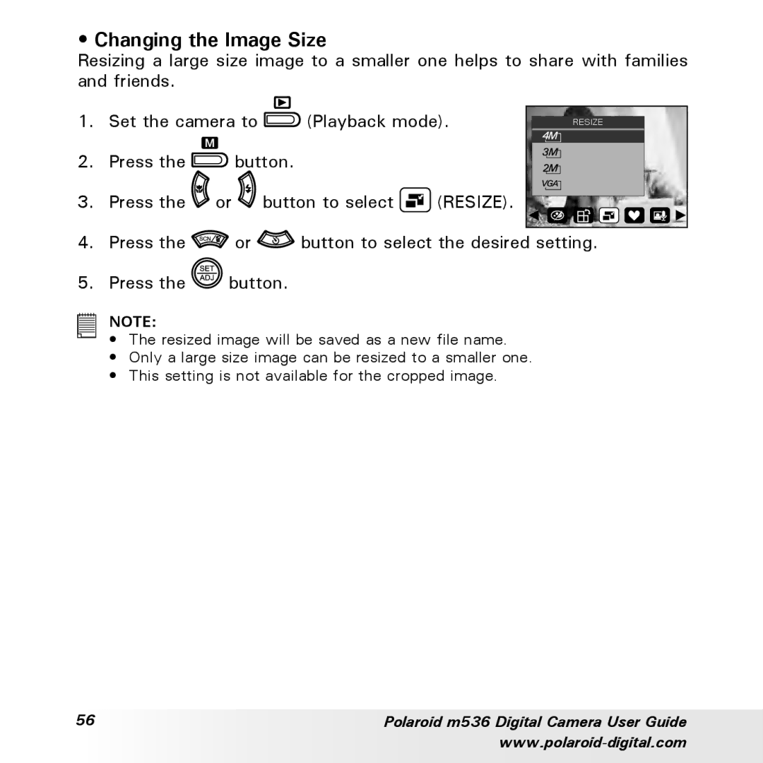 Polaroid m536 manual Changing the Image Size, Resize 