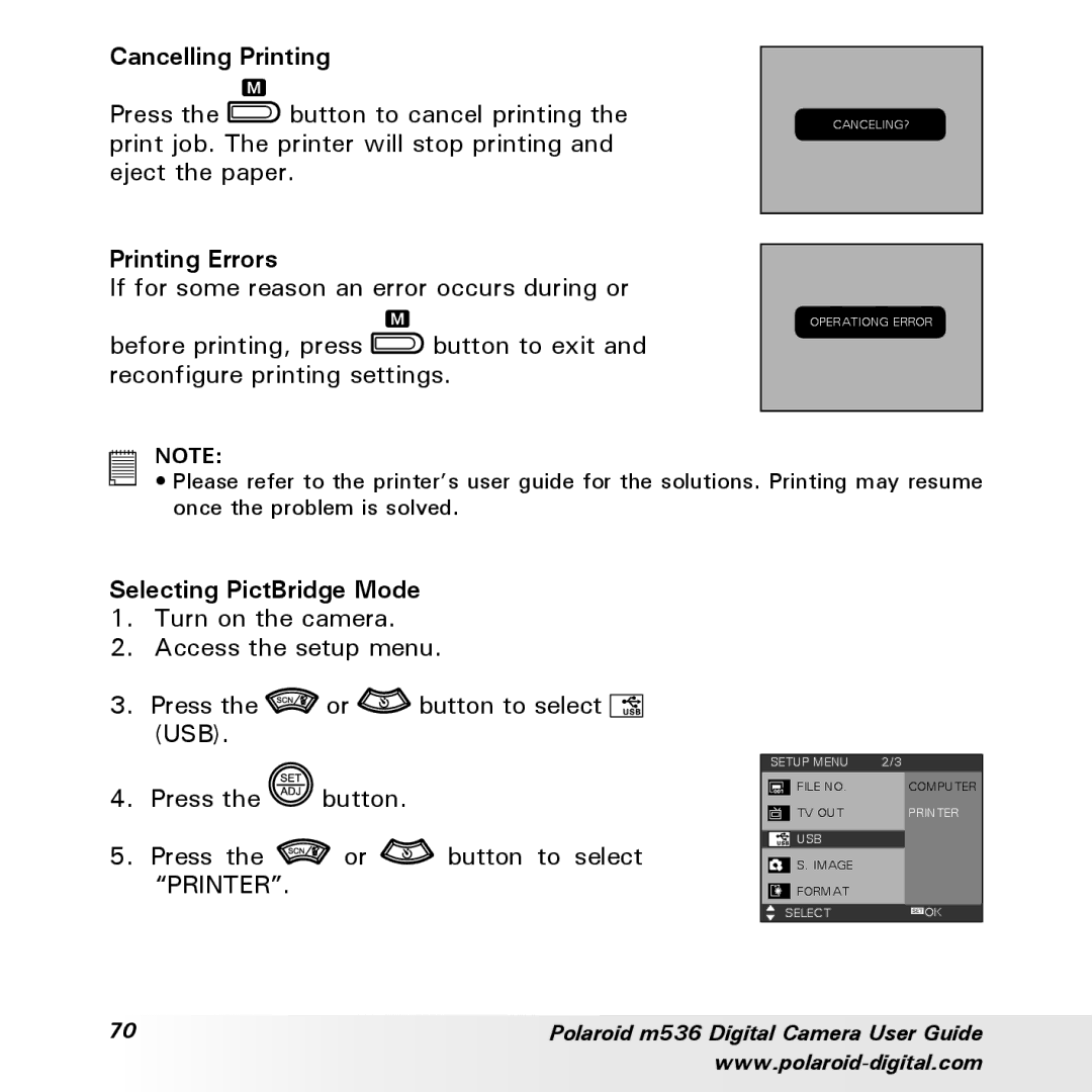 Polaroid m536 manual Cancelling Printing, Printing Errors, Selecting PictBridge Mode 