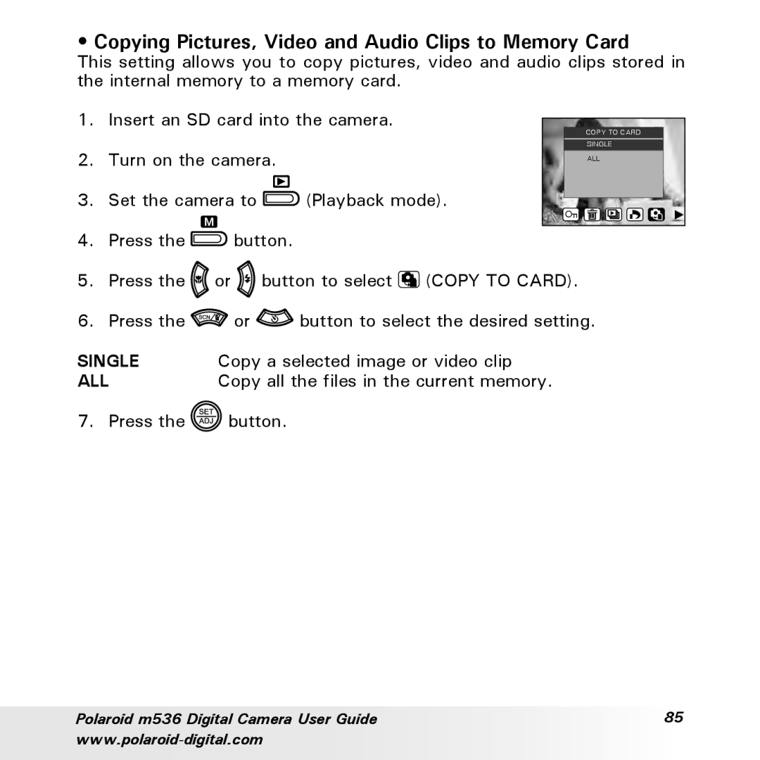 Polaroid m536 manual Copying Pictures, Video and Audio Clips to Memory Card 