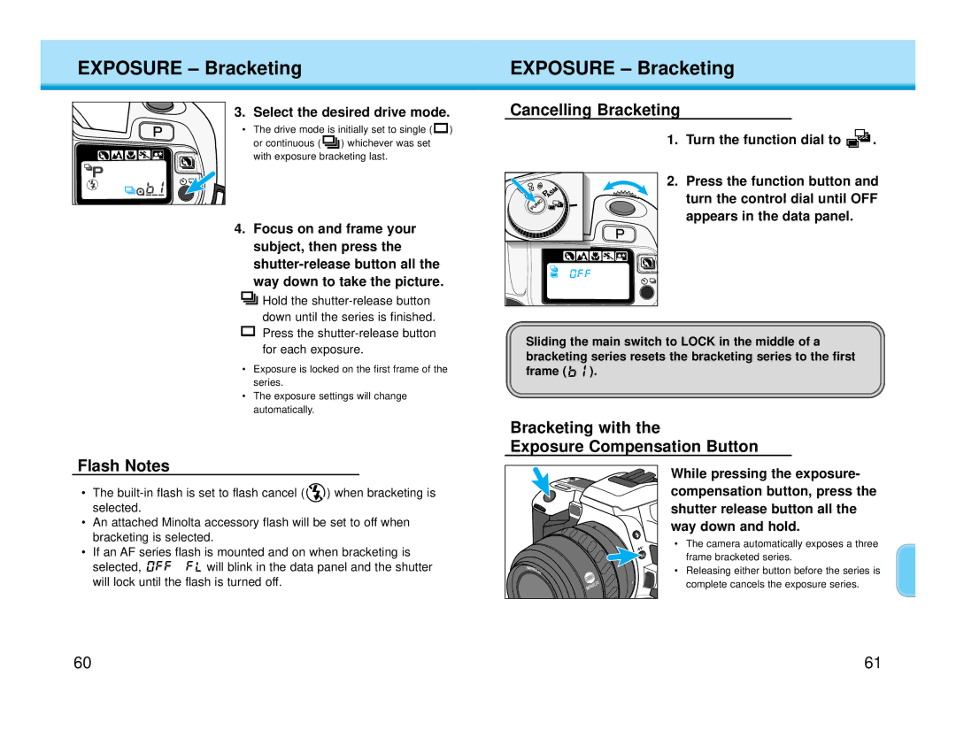 Polaroid MAXXUM HTsi instruction manual Flash Notes, Cancelling Bracketing, Bracketing with Exposure Compensation Button 