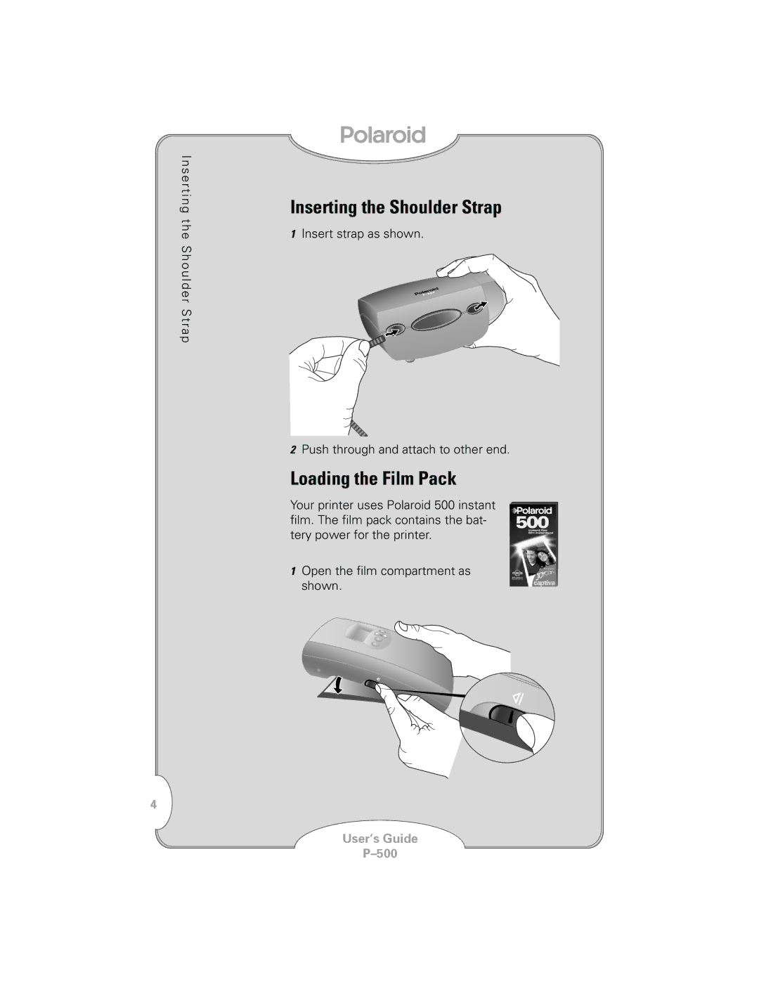 Polaroid P-500 manual Inserting the Shoulder Strap, Loading the Film Pack 