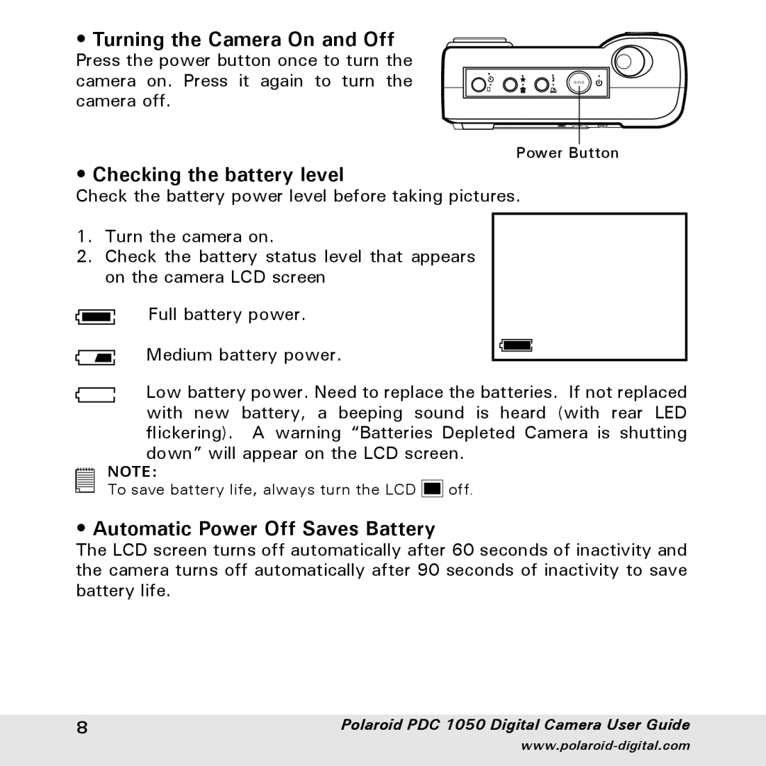 Polaroid PDC 1050 manual Turning the Camera On and Off, Checking the battery level, Automatic Power Off Saves Battery 