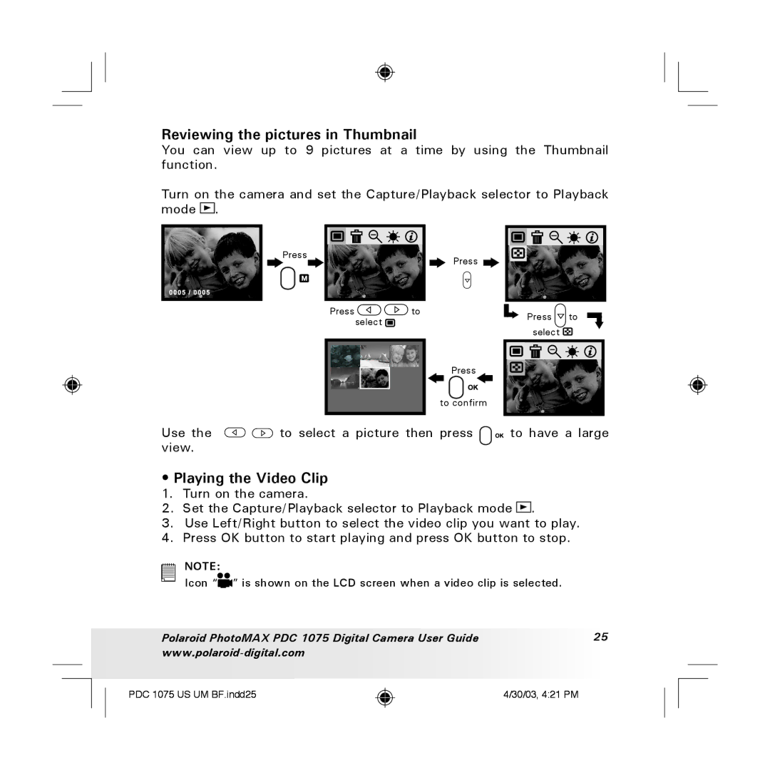 Polaroid PDC 1075 manual Reviewing the pictures in Thumbnail, Playing the Video Clip 