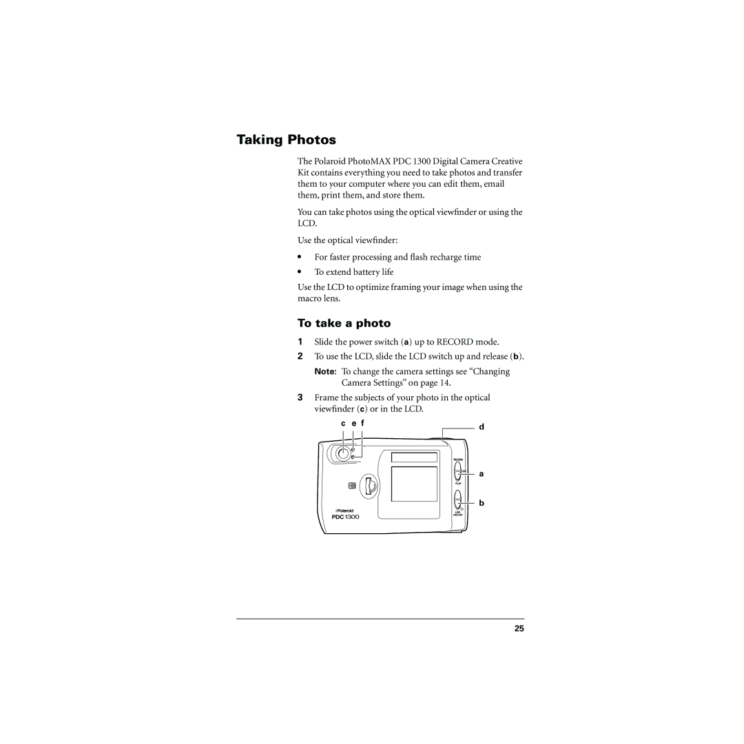 Polaroid PDC 1300 manual Taking Photos, To take a photo 