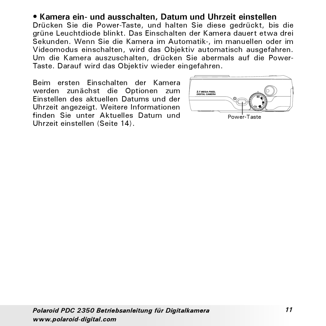 Polaroid PDC 2350 manual Kamera ein- und ausschalten, Datum und Uhrzeit einstellen 