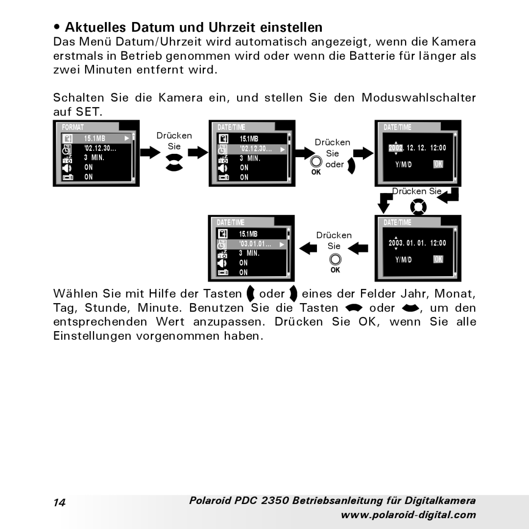 Polaroid PDC 2350 manual Aktuelles Datum und Uhrzeit einstellen 