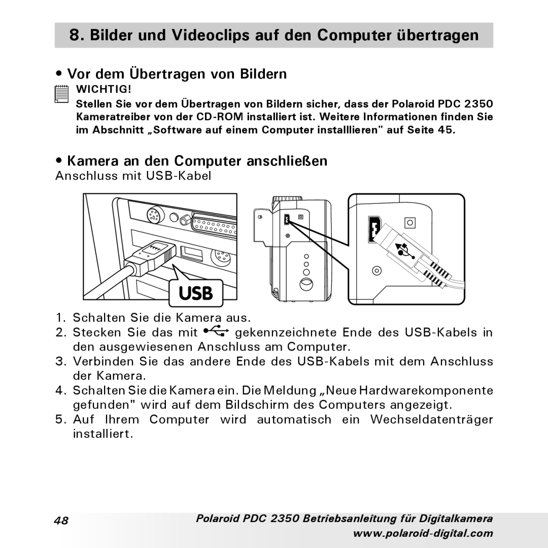 Polaroid PDC 2350 manual Bilder und Videoclips auf den Computer übertragen, Vor dem Übertragen von Bildern 