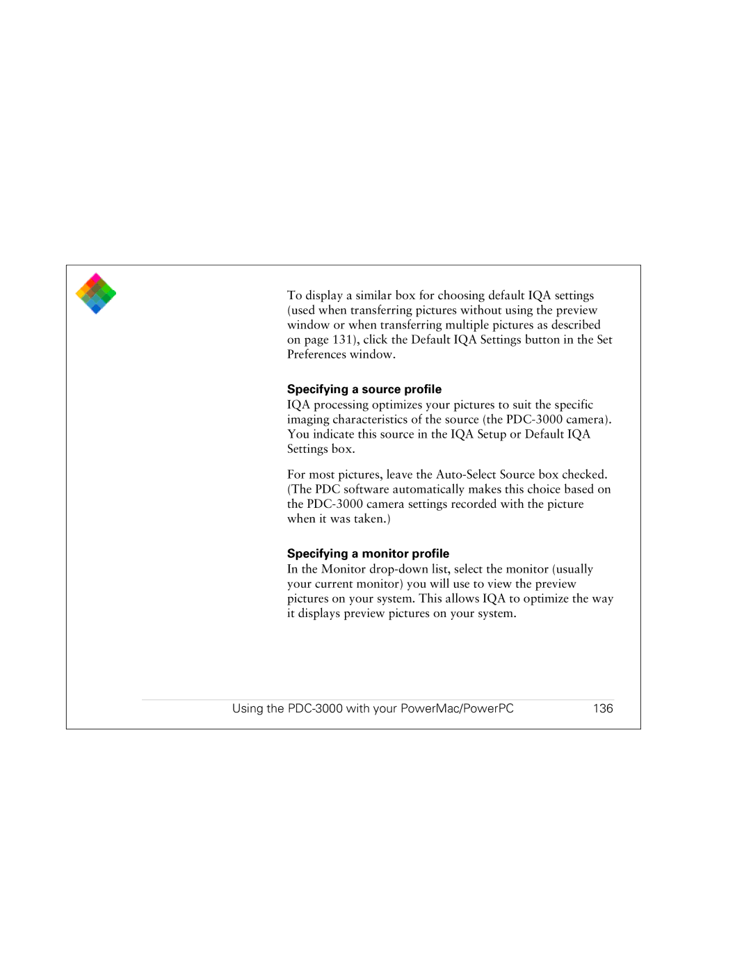 Polaroid PDC 3000 manual Specifying a source profile, Specifying a monitor profile 