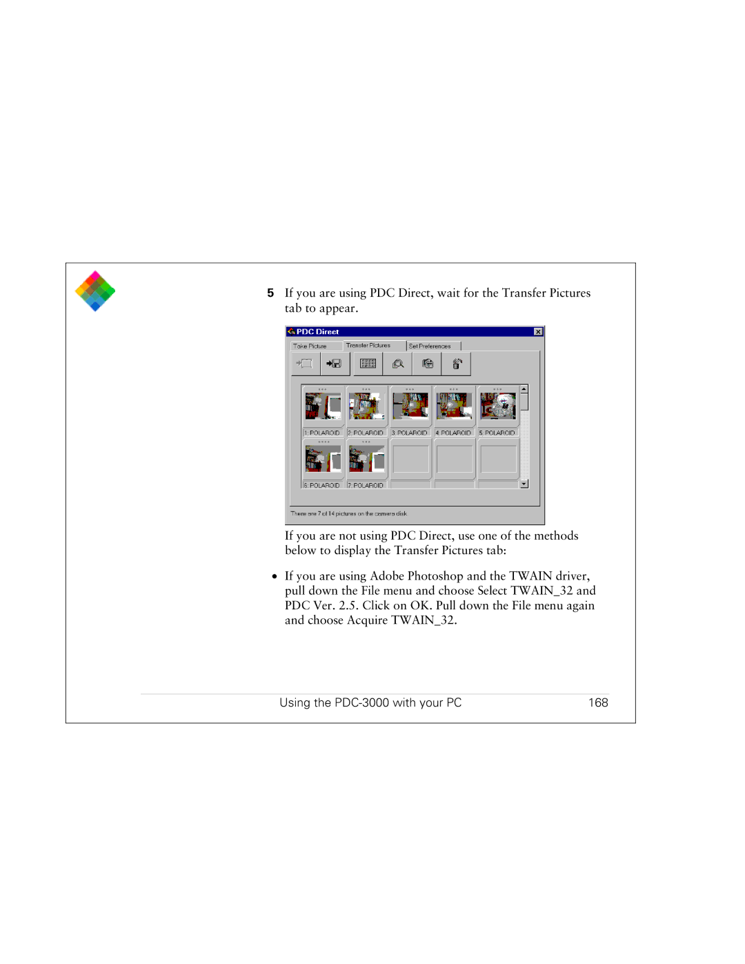 Polaroid PDC 3000 manual Using the PDC-3000 with your PC 168 