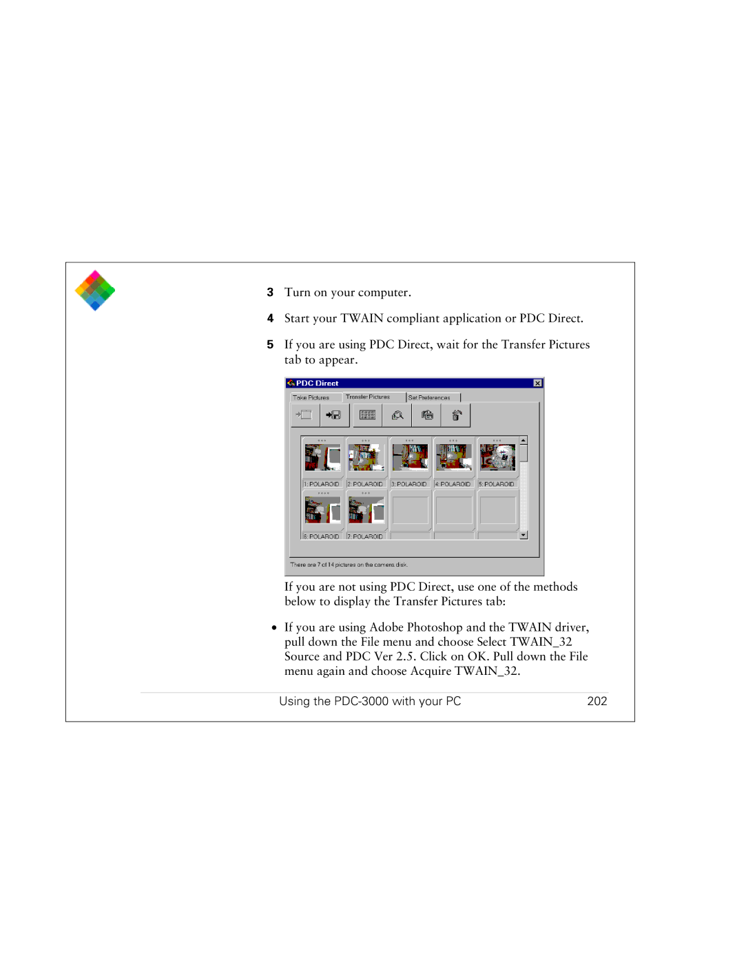 Polaroid PDC 3000 manual Using the PDC-3000 with your PC 202 