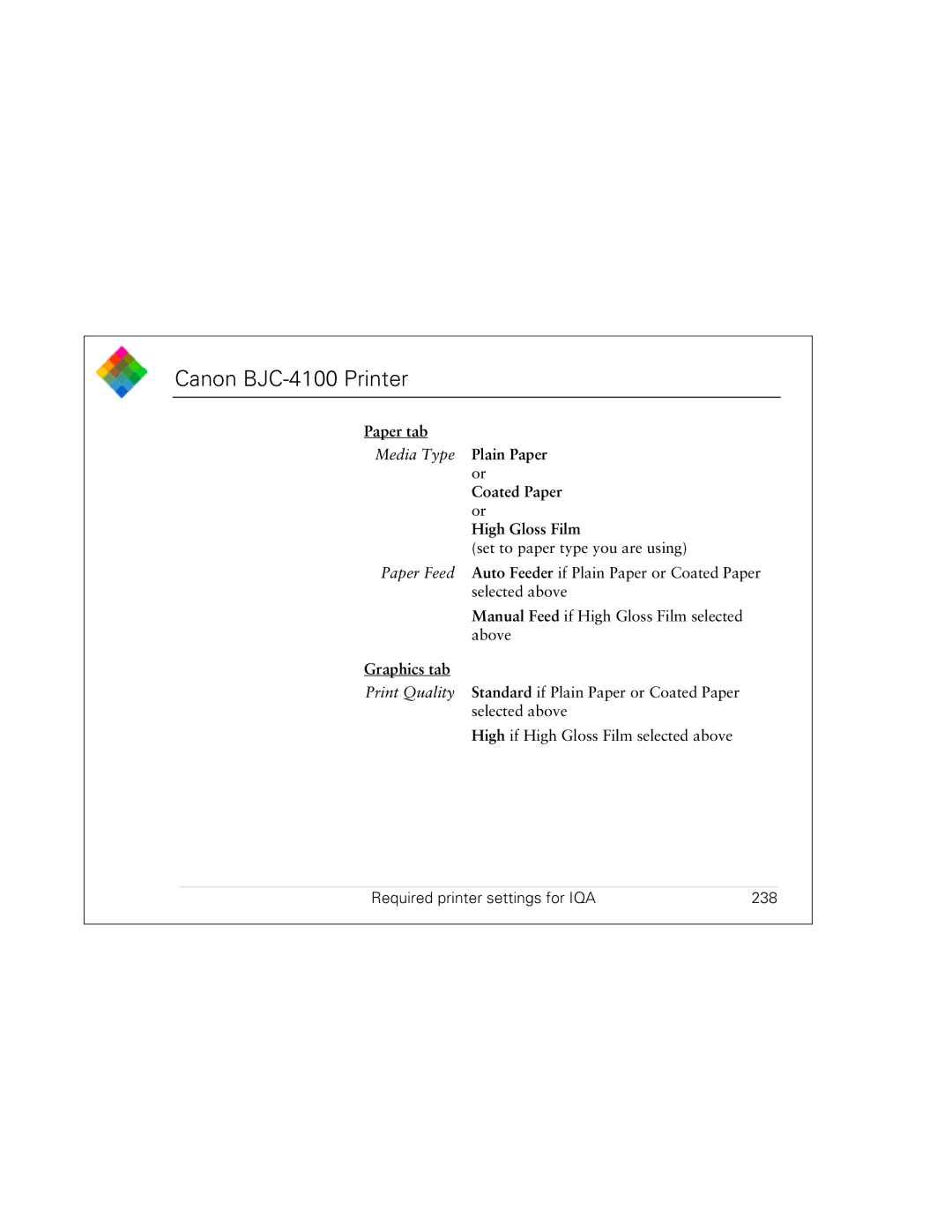 Polaroid PDC 3000 manual Canon BJC-4100 Printer, Required printer settings for IQA 238 