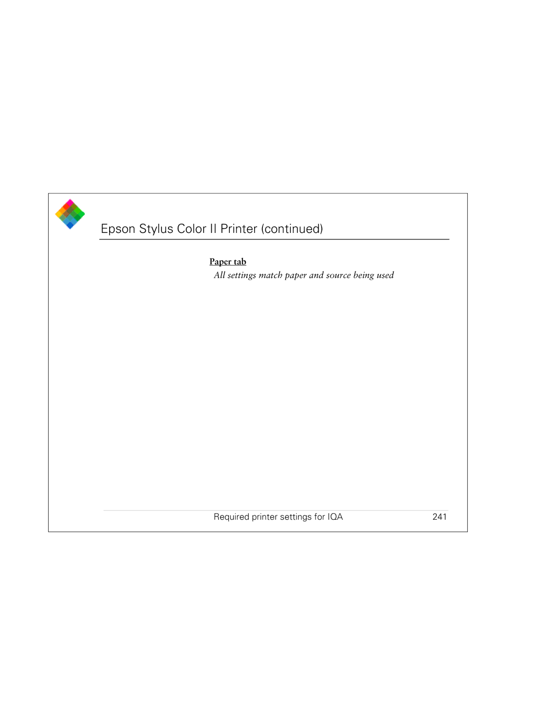 Polaroid PDC 3000 manual Required printer settings for IQA 241 