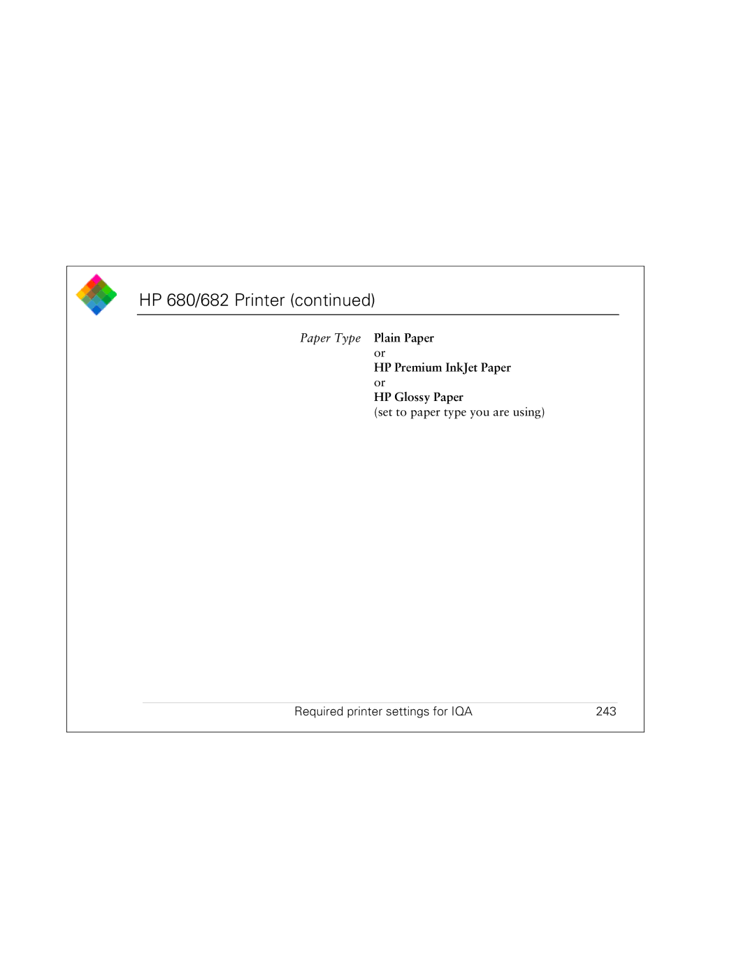 Polaroid PDC 3000 manual Required printer settings for IQA 243 