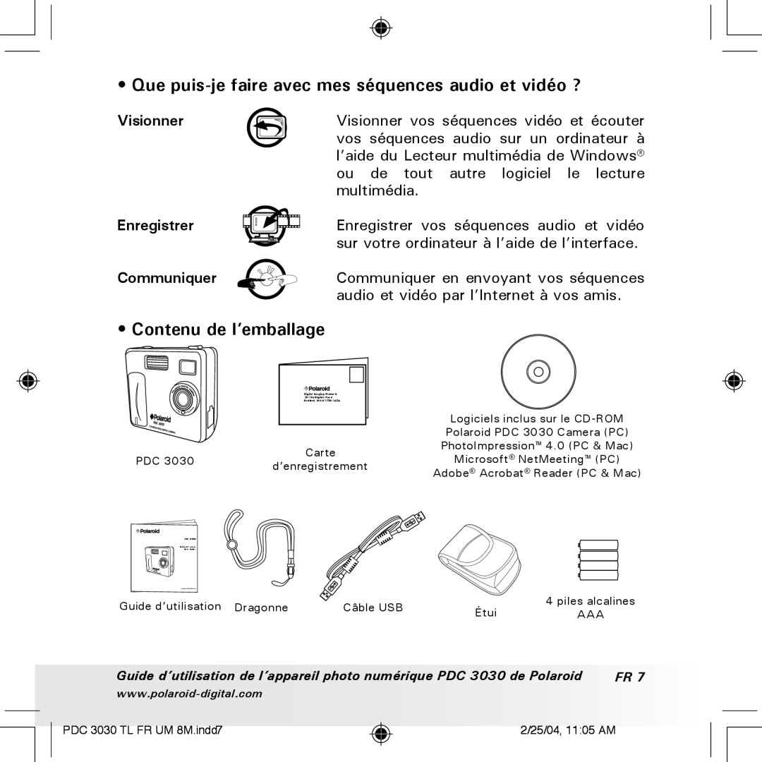 Polaroid PDC 3030 manual Que puis-je faire avec mes séquences audio et vidéo ?, Contenu de l’emballage, Visionner 