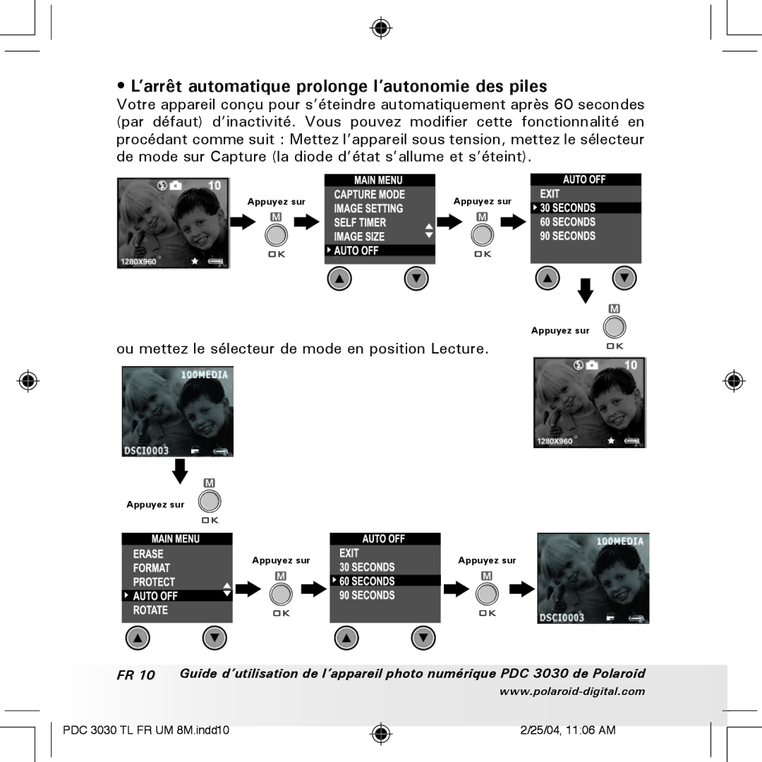 Polaroid PDC 3030 ’arrêt automatique prolonge l’autonomie des piles, Ou mettez le sélecteur de mode en position Lecture 