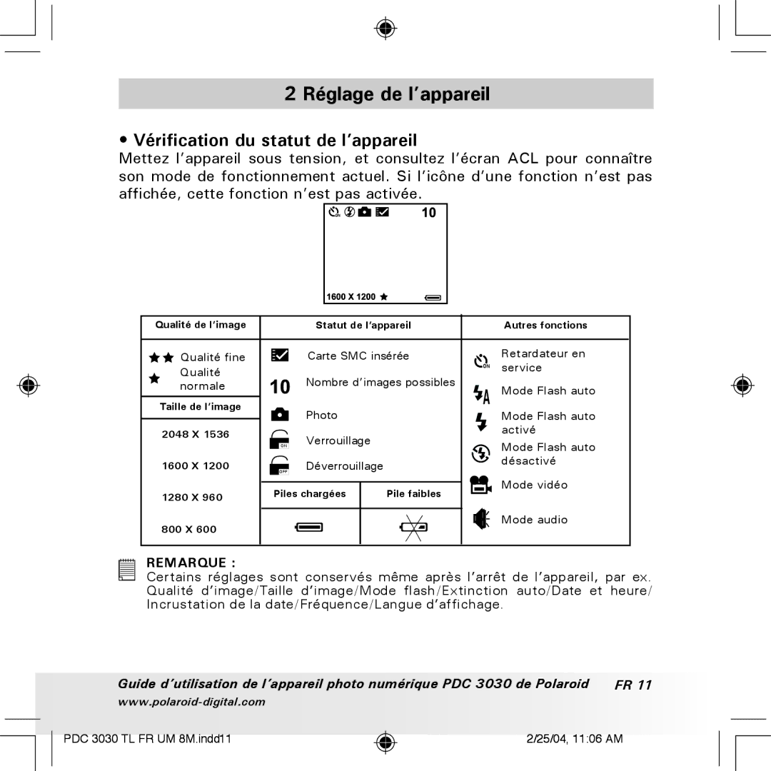 Polaroid PDC 3030 manual Réglage de l’appareil, Vérification du statut de l’appareil 