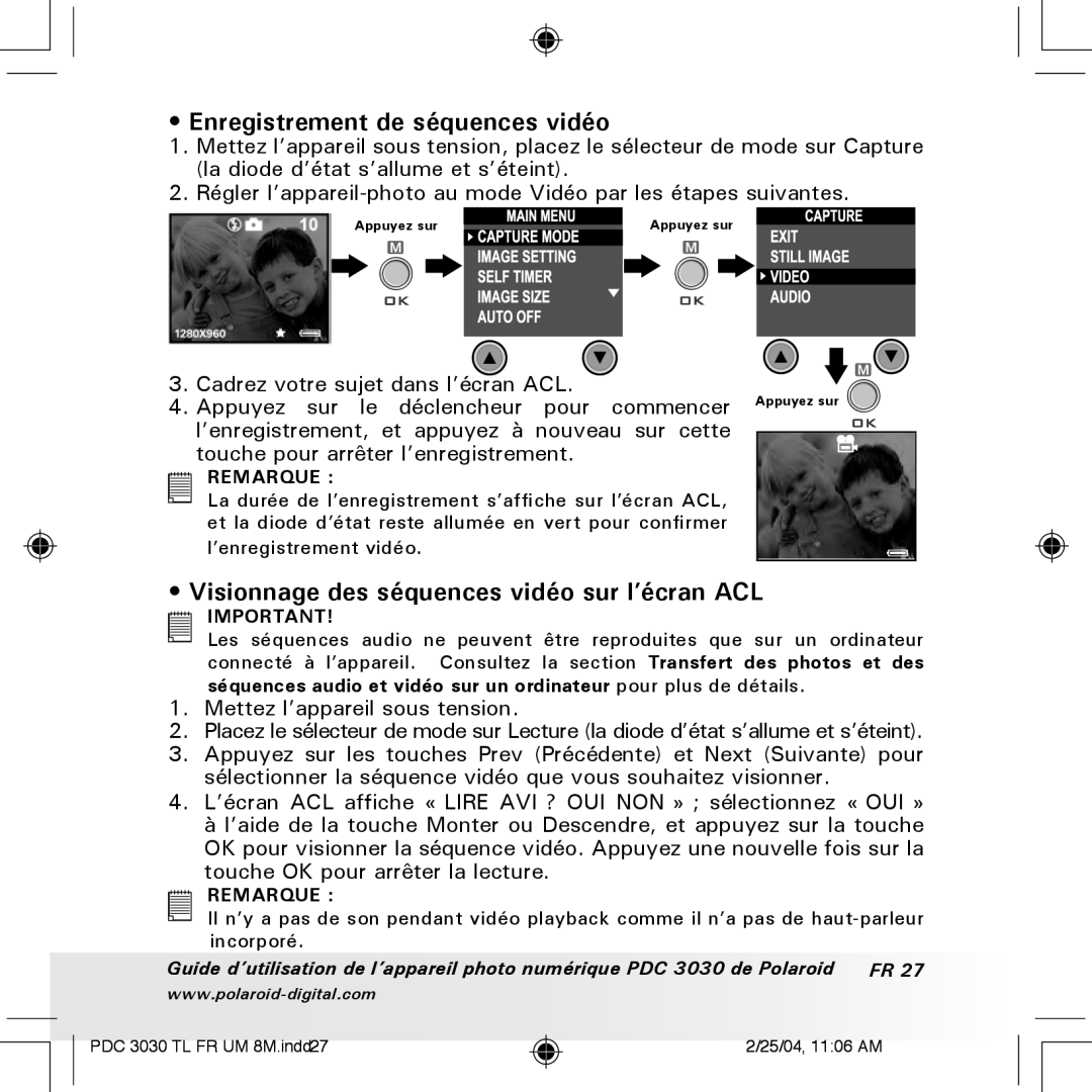 Polaroid PDC 3030 manual Enregistrement de séquences vidéo, Visionnage des séquences vidéo sur l’écran ACL 