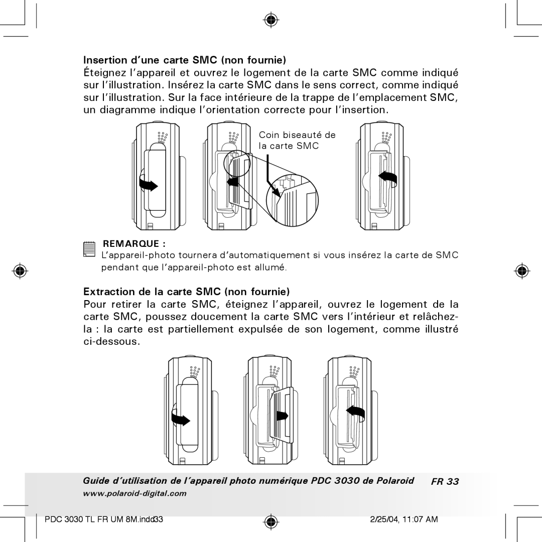 Polaroid PDC 3030 manual Insertion d’une carte SMC non fournie, Extraction de la carte SMC non fournie 