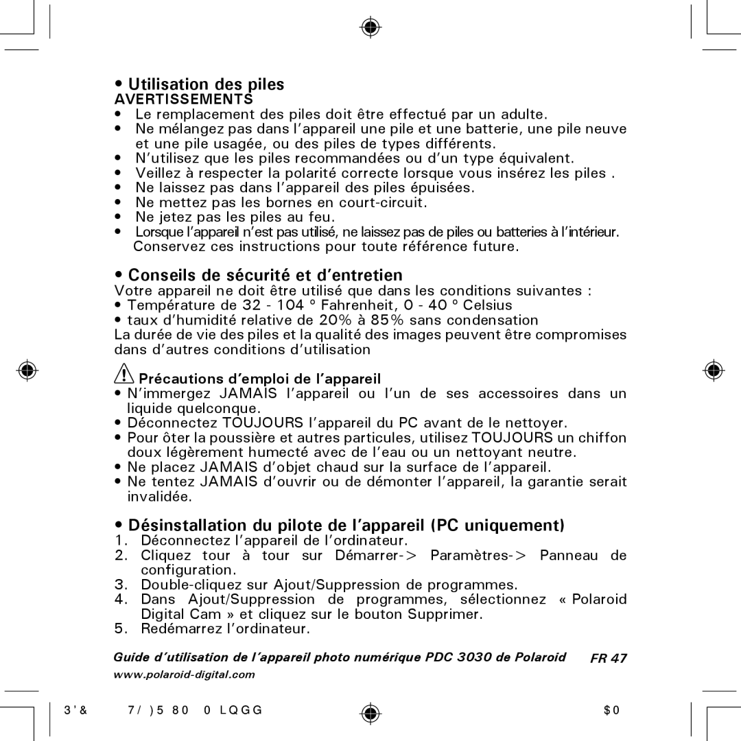 Polaroid PDC 3030 manual Utilisation des piles, Conseils de sécurité et d’entretien, Précautions d’emploi de l’appareil 