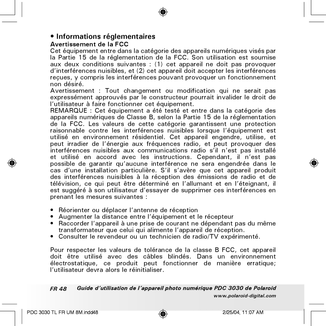 Polaroid PDC 3030 manual Informations réglementaires, Avertissement de la FCC 