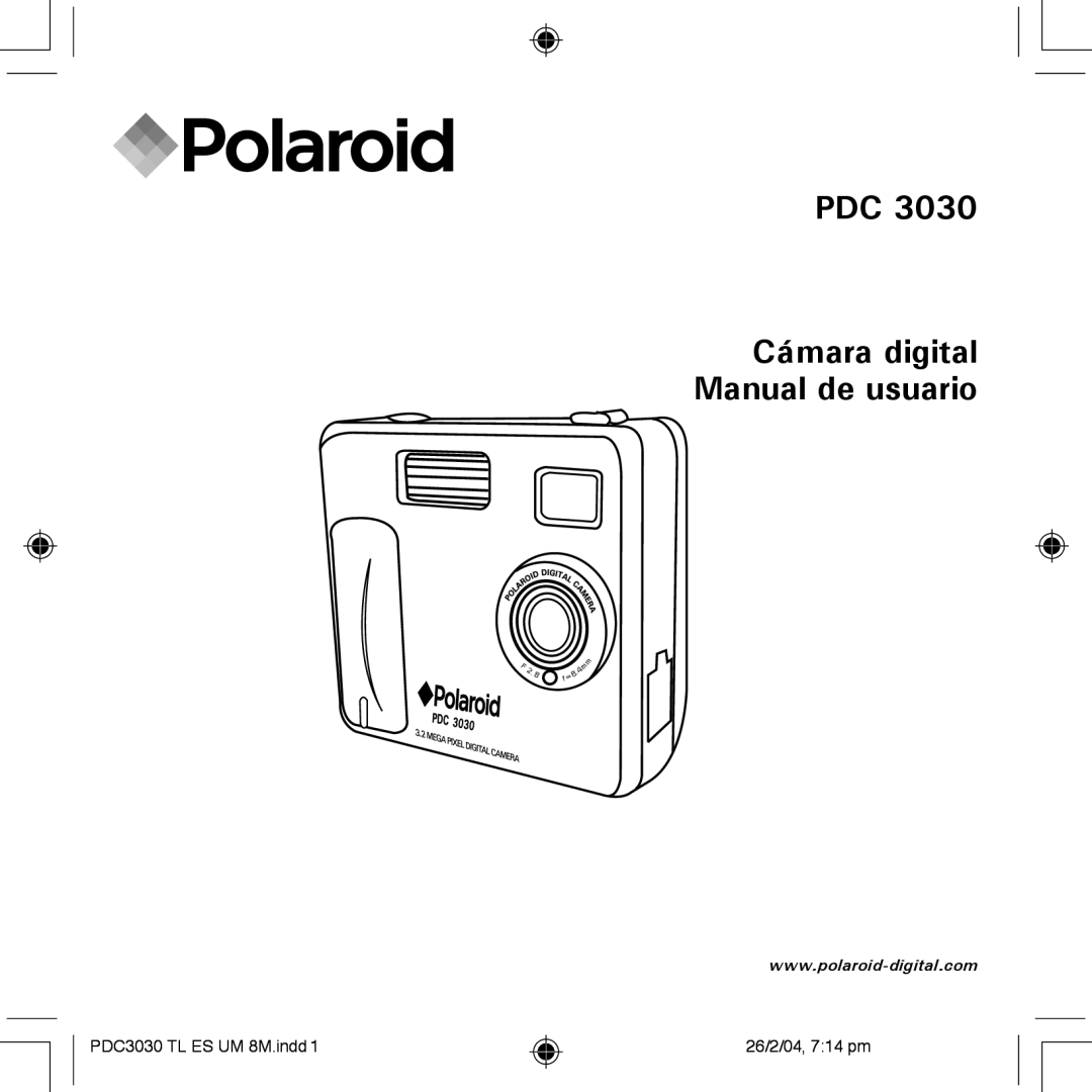 Polaroid PDC 3030 manual PDC Cámara digital Manual de usuario 