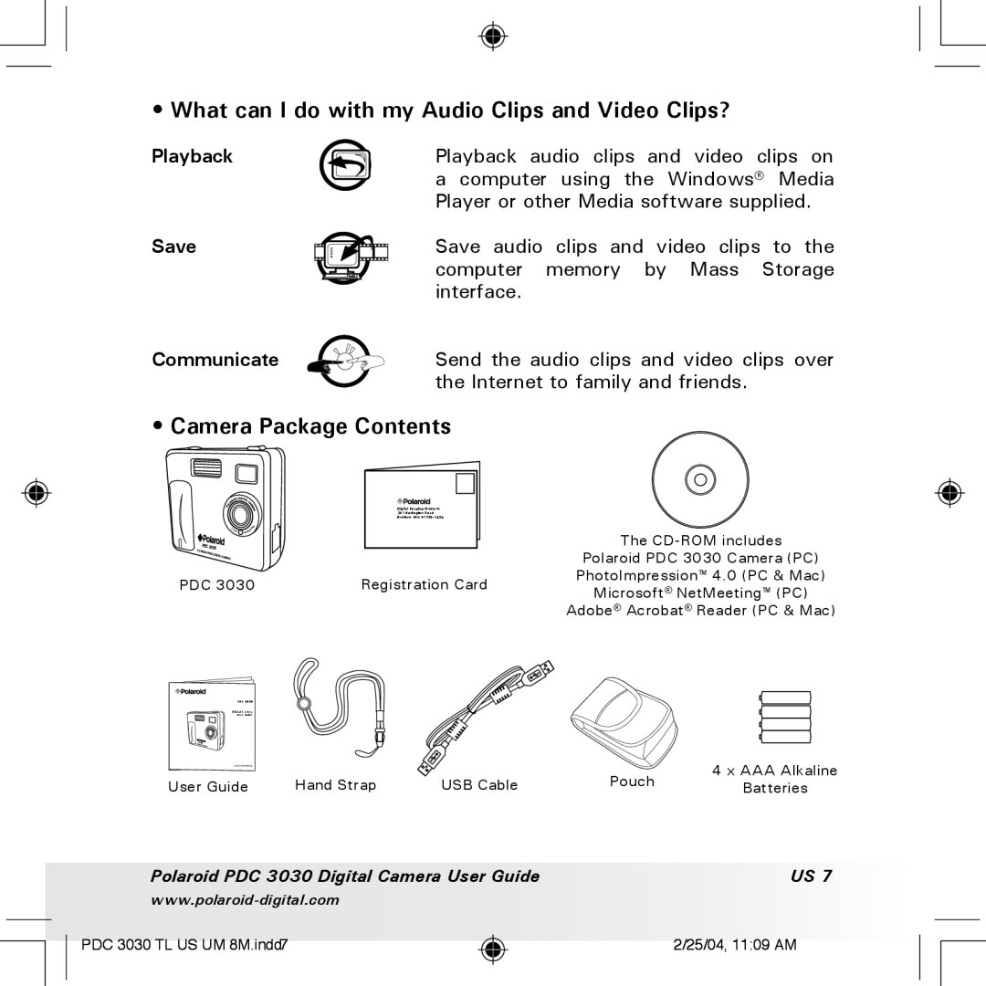 Polaroid PDC 3030 manual What can I do with my Audio Clips and Video Clips?, Camera Package Contents 