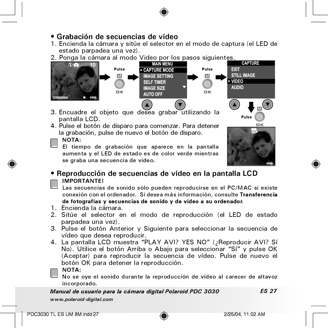 Polaroid PDC 3030 manual Grabación de secuencias de vídeo, Reproducción de secuencias de vídeo en la pantalla LCD 