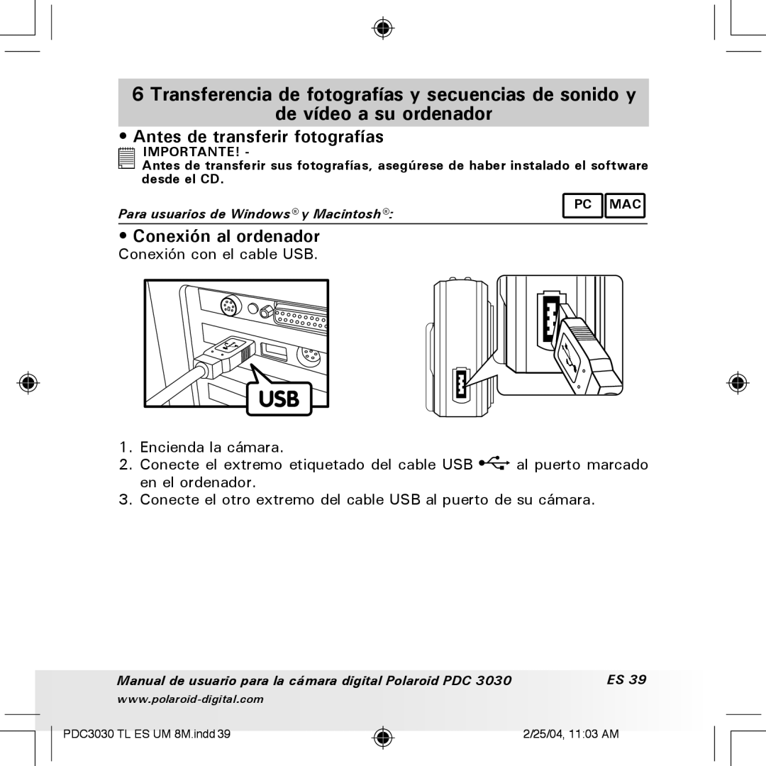 Polaroid PDC 3030 manual Antes de transferir fotografías, Conexión al ordenador 