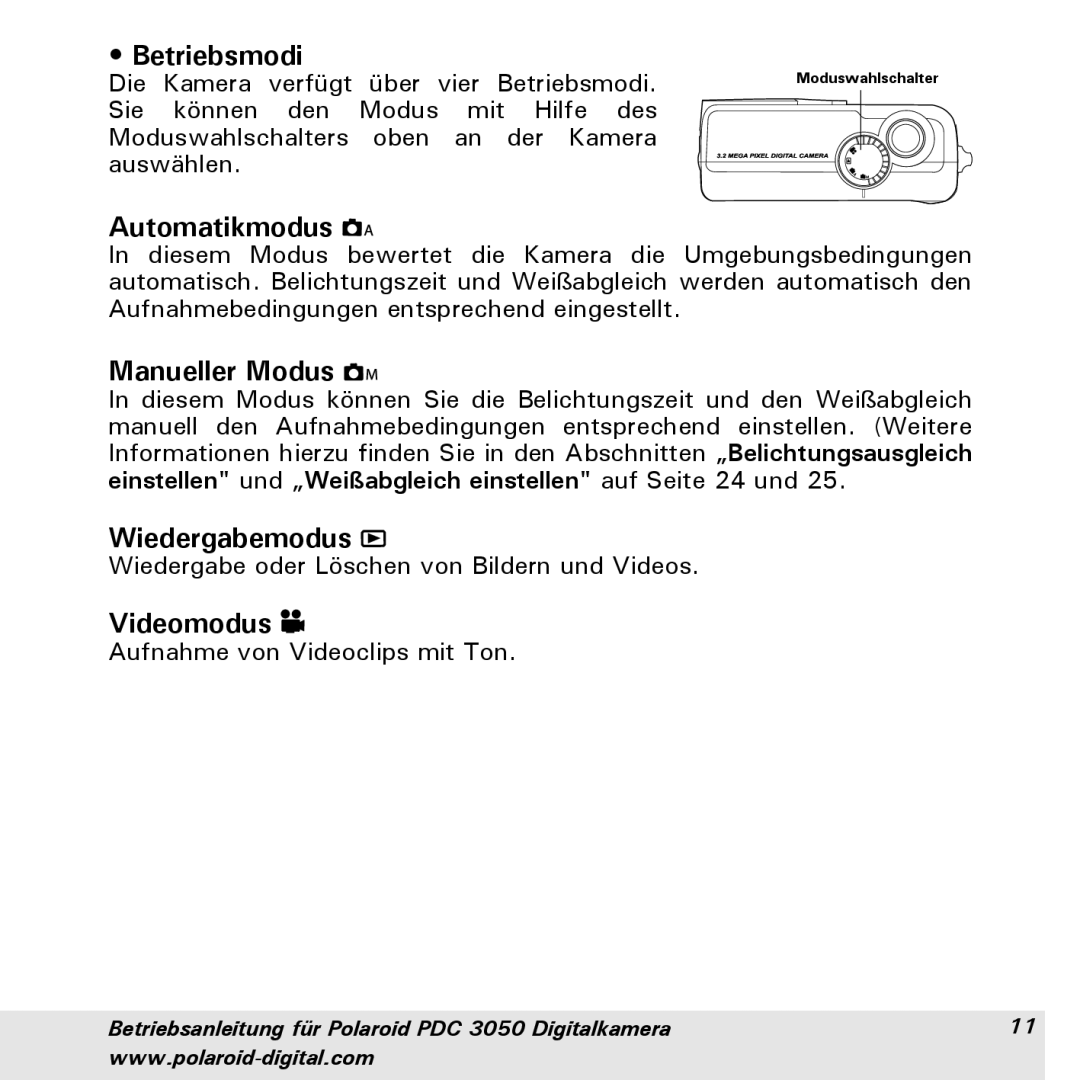 Polaroid PDC 3050 manual Betriebsmodi, Automatikmodus, Manueller Modus, Wiedergabemodus, Videomodus 