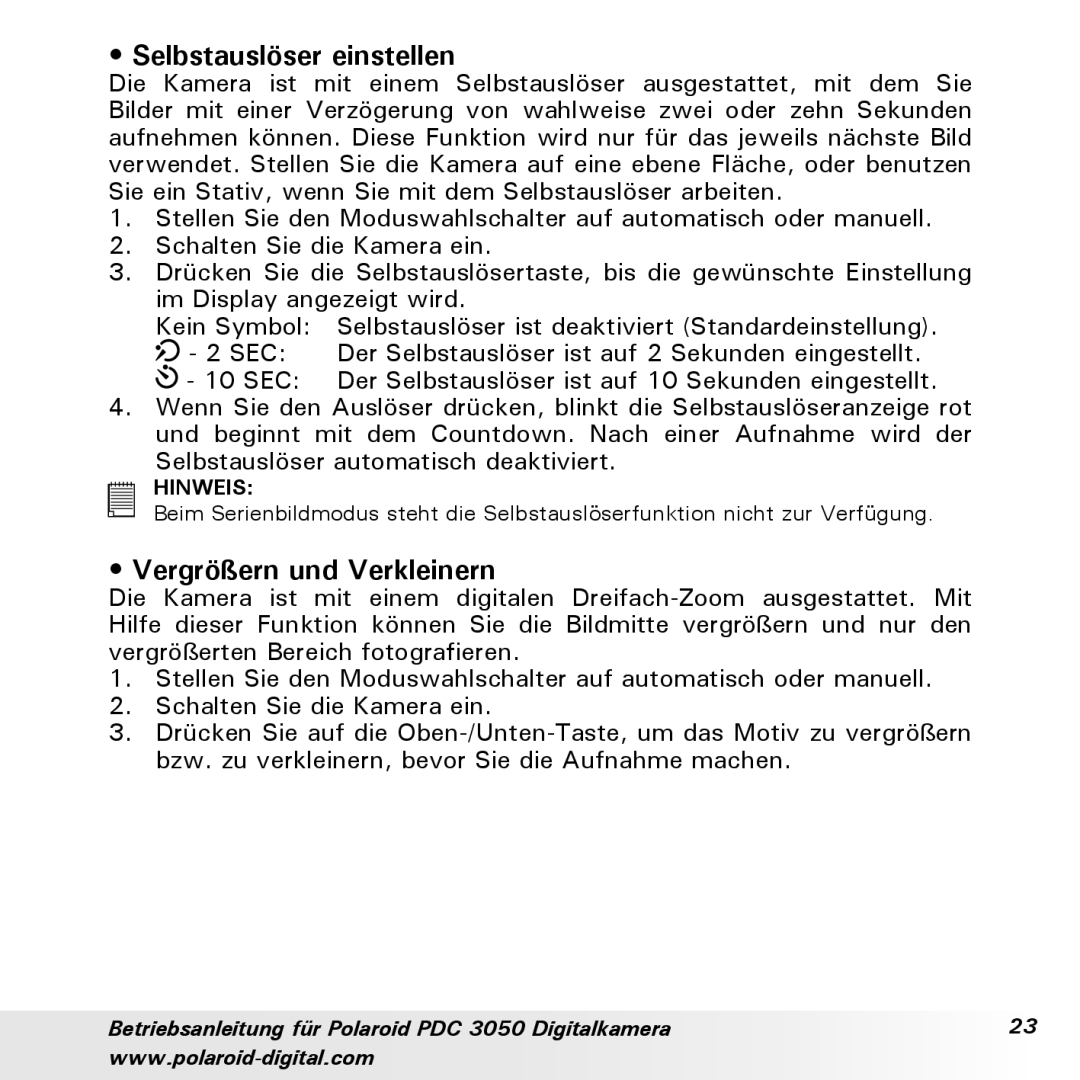 Polaroid PDC 3050 manual Selbstauslöser einstellen, Vergrößern und Verkleinern 