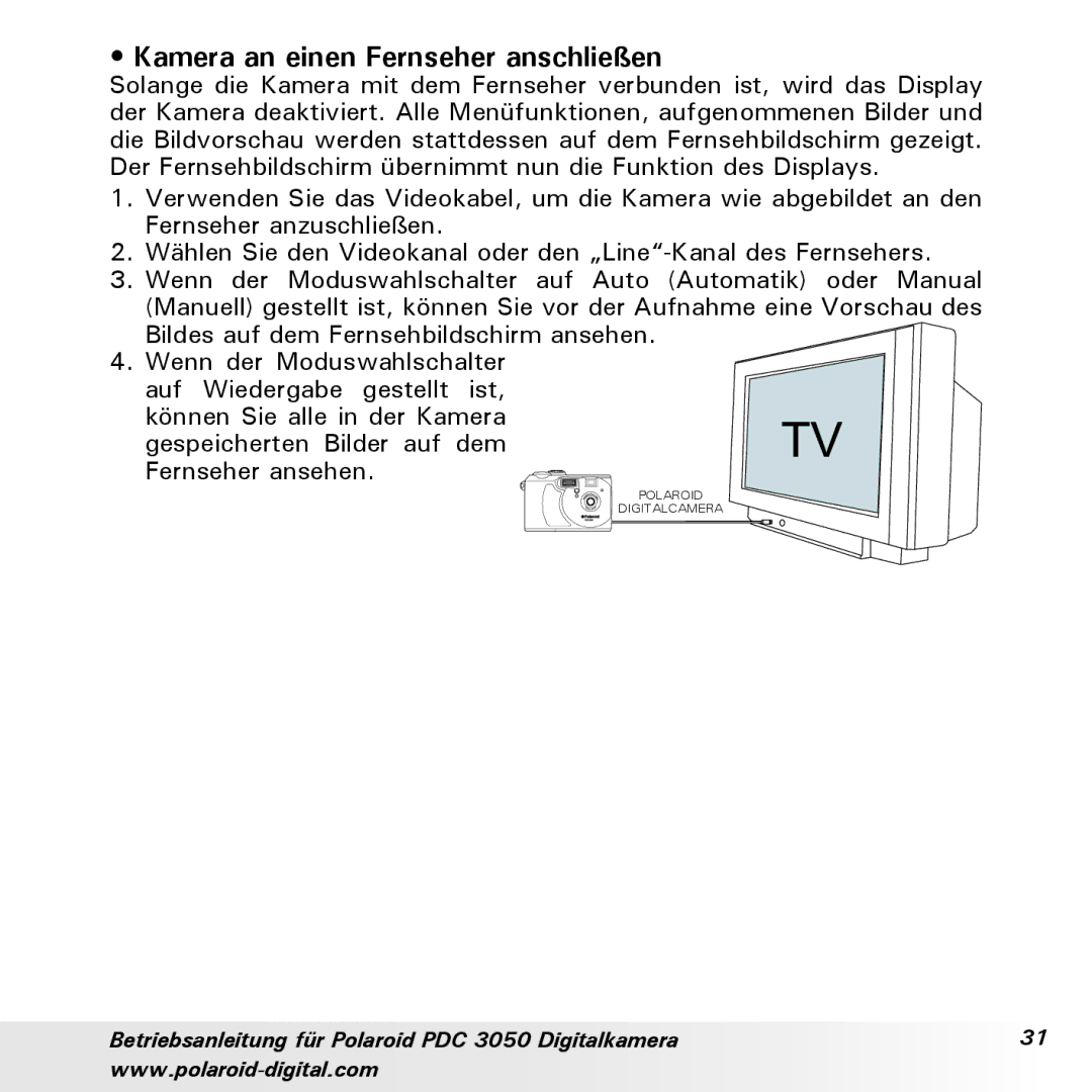 Polaroid PDC 3050 manual Kamera an einen Fernseher anschließen 