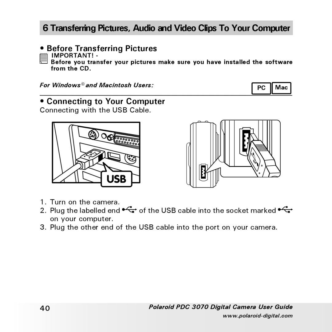 Polaroid PDC 3070 manual Before Transferring Pictures, Connecting to Your Computer 