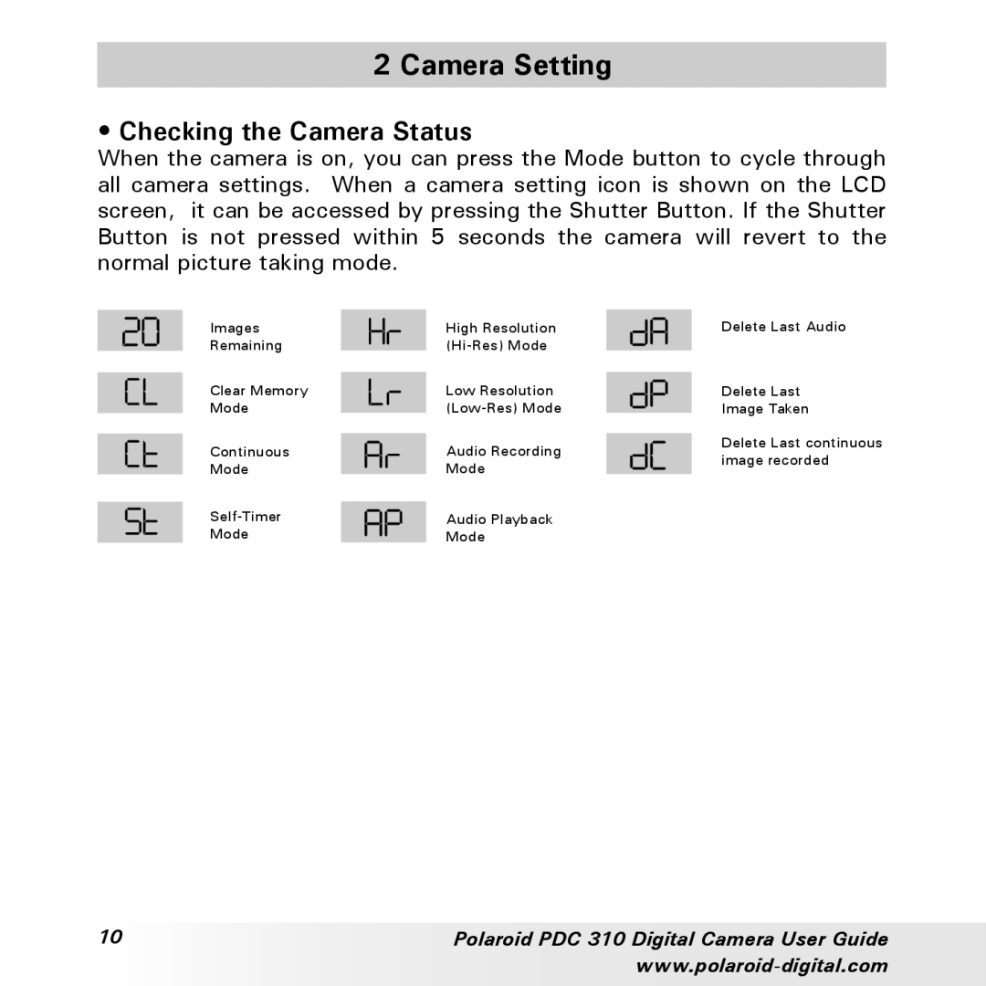Polaroid PDC 310 manual Camera Setting, Checking the Camera Status 