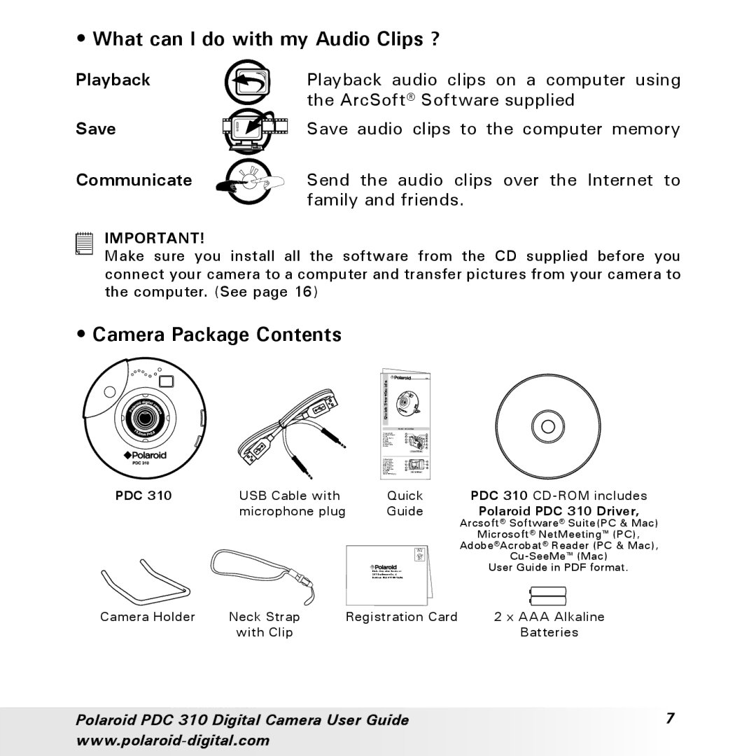 Polaroid PDC 310 manual What can I do with my Audio Clips ?, Camera Package Contents 