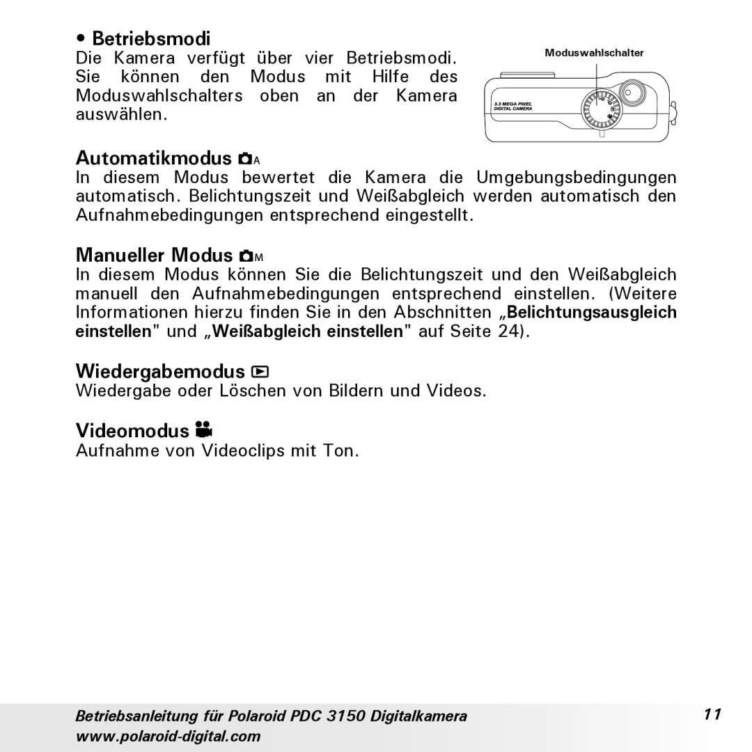 Polaroid PDC 3150 manual Betriebsmodi, Automatikmodus, Manueller Modus, Wiedergabemodus, Videomodus 