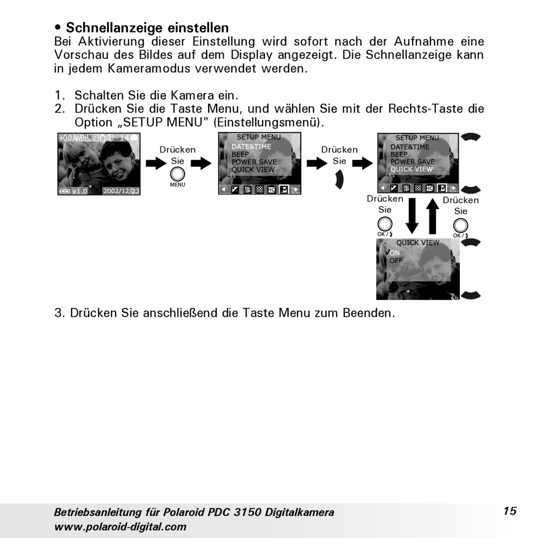 Polaroid PDC 3150 manual Schnellanzeige einstellen 