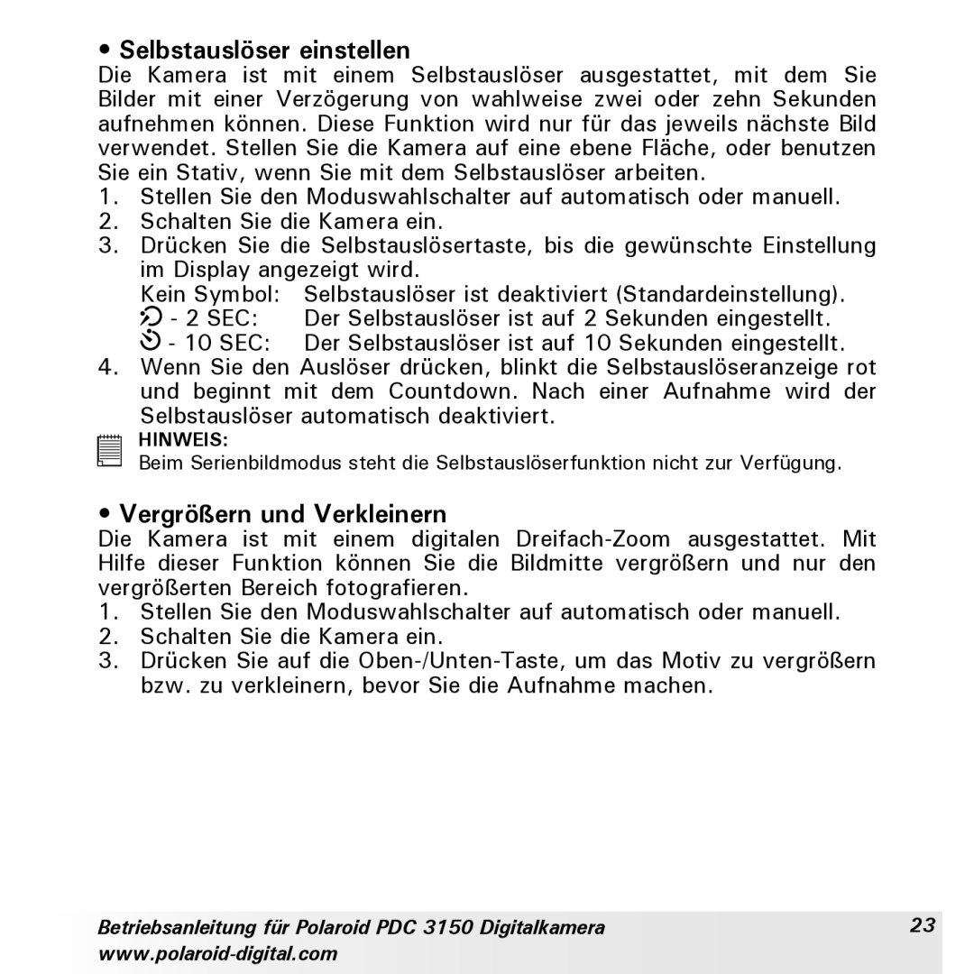 Polaroid PDC 3150 manual Selbstauslöser einstellen, Vergrößern und Verkleinern 