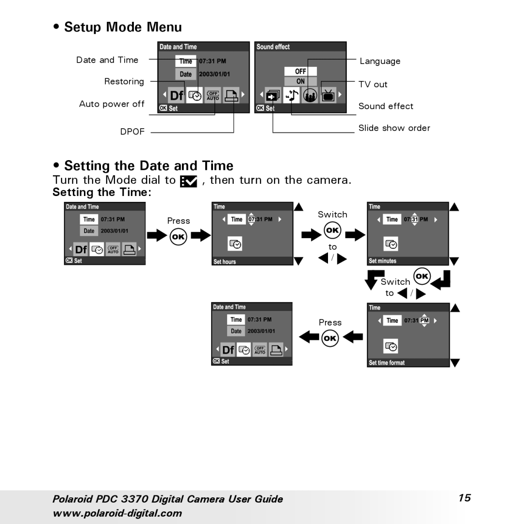 Polaroid PDC 3370 manual Setup Mode Menu, Setting the Date and Time, Setting the Time 