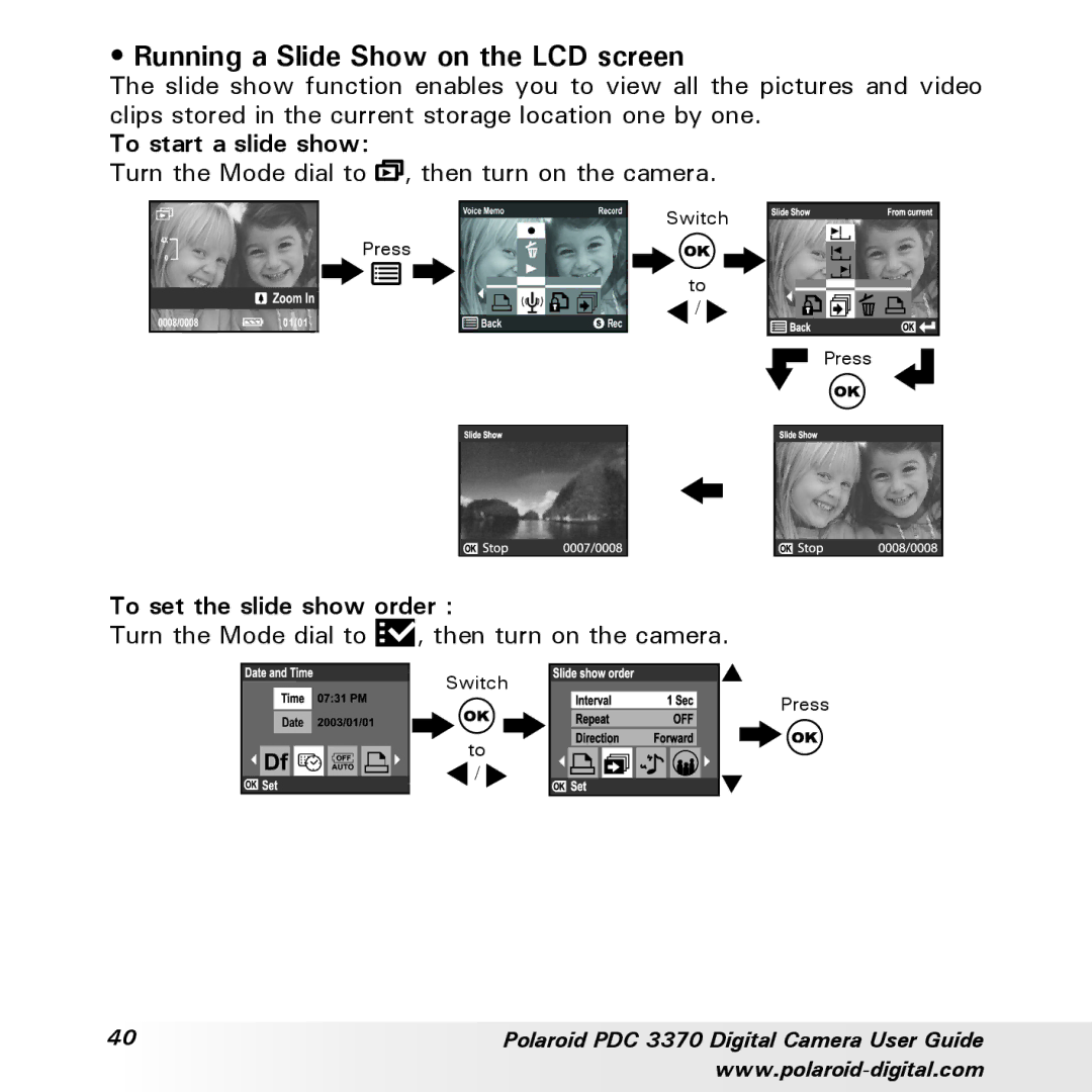 Polaroid PDC 3370 manual Running a Slide Show on the LCD screen, To start a slide show, To set the slide show order 