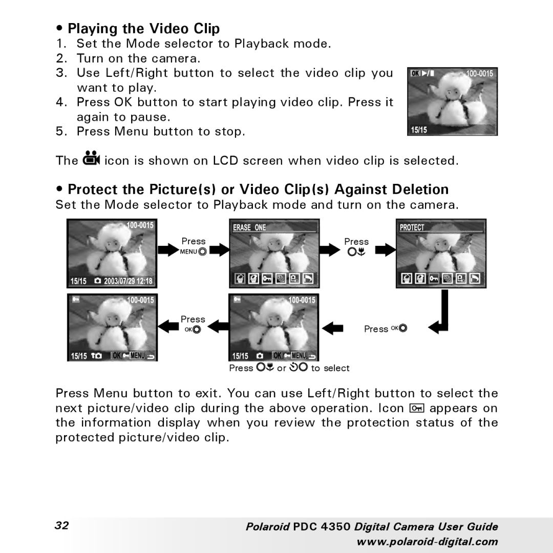 Polaroid PDC 4350 manual Playing the Video Clip, Protect the Pictures or Video Clips Against Deletion 