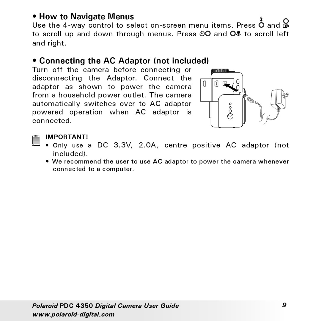 Polaroid PDC 4350 manual How to Navigate Menus, Connecting the AC Adaptor not included 